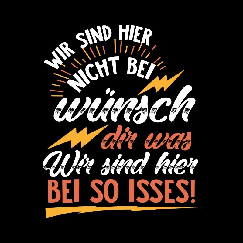 We are not here at wish you something! commands