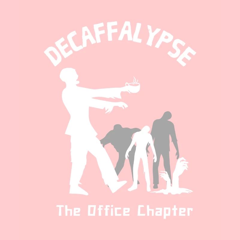 Decaffalypse Funny Coffee Zombies Office Humor