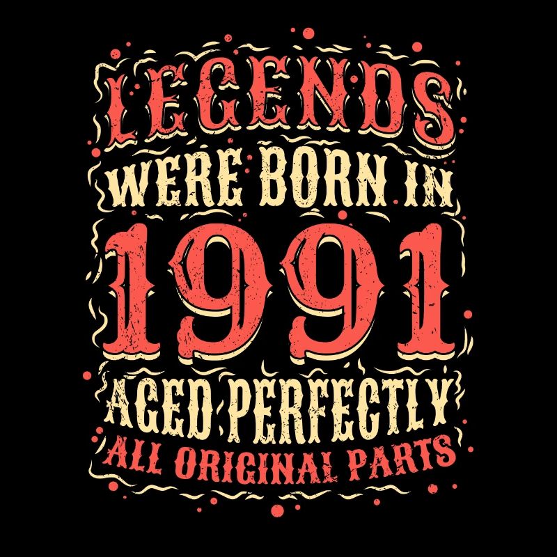 Legenden wurden 1991 Geboren Geburtstag