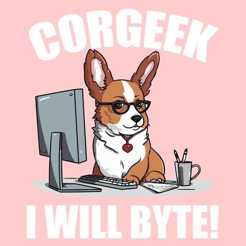 Corgi avec des lunettes I Will Byte ordinateur geek Corgeek