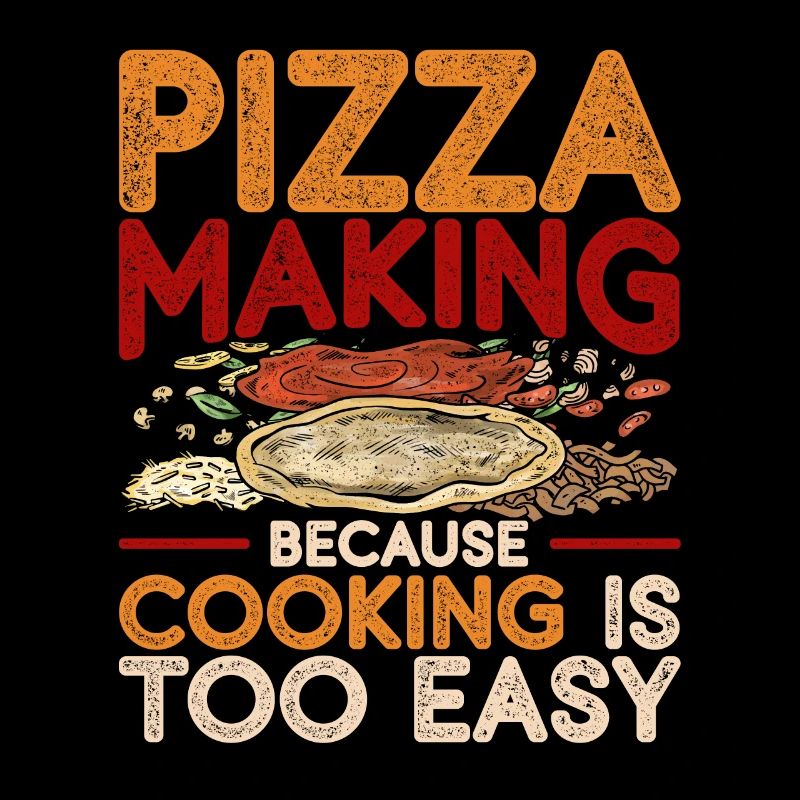 Pizzabäcker Pizza Making Cooking Is Too Easy