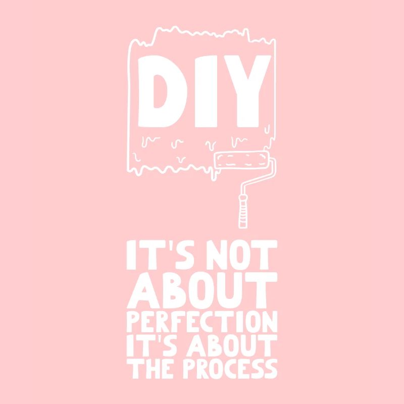 It's Not About Perfection It's About The Process