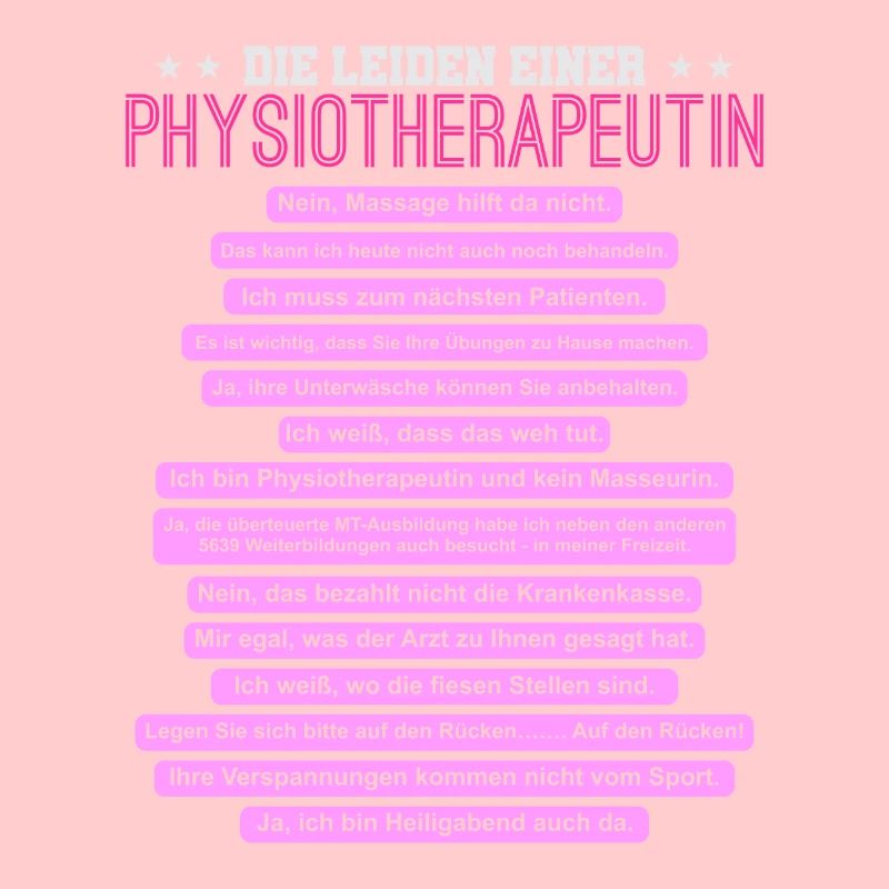 Die Leiden einer Physiotherapeutin