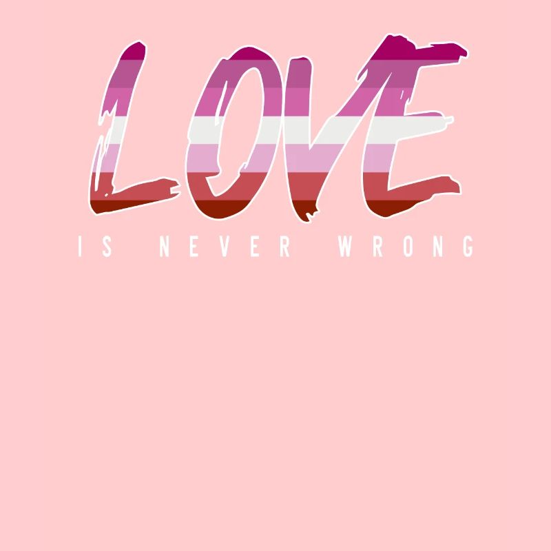 LGBTQ love is never wrong
