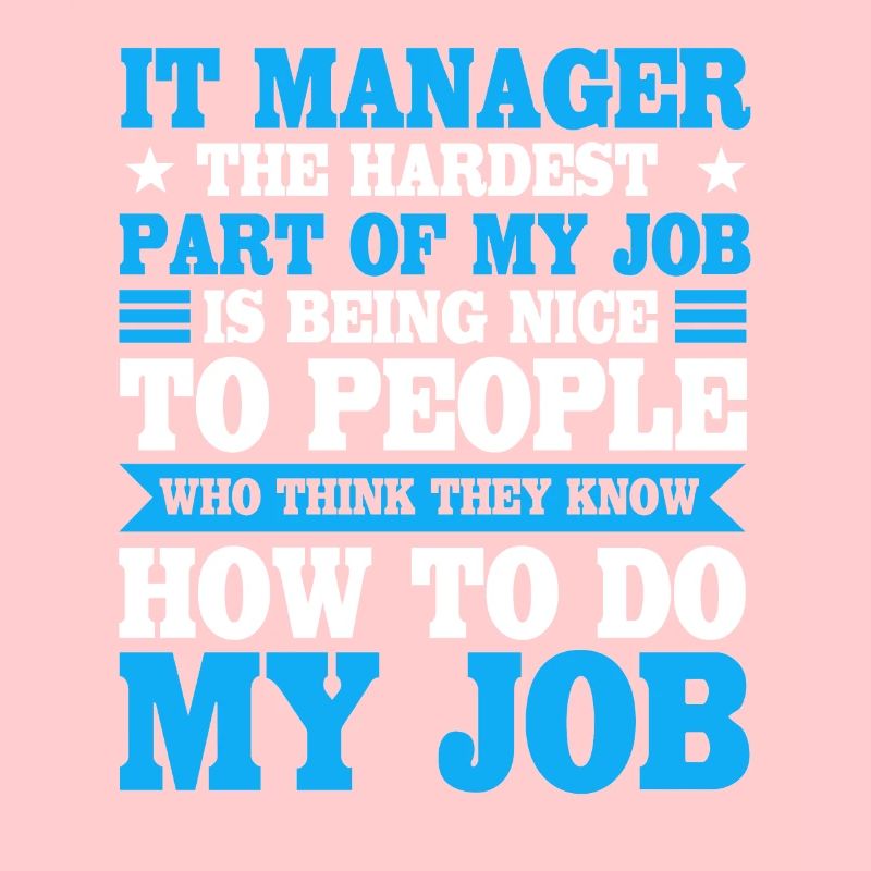IT Manager Spruch