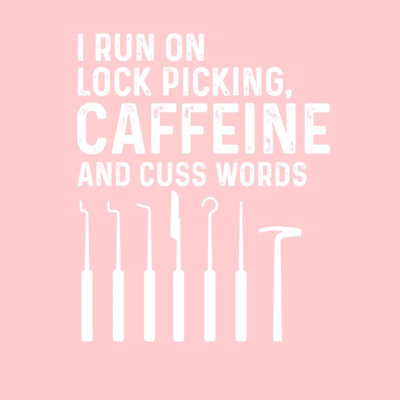 Lock picking Kaffee und Schimpfwörter Design