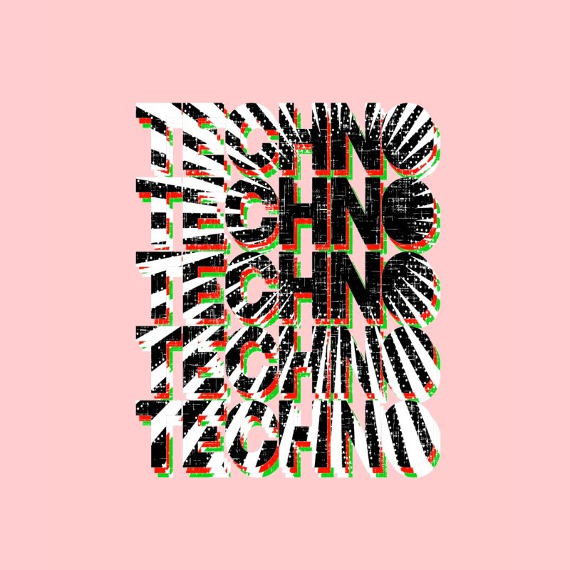 TECHNO TECHNO