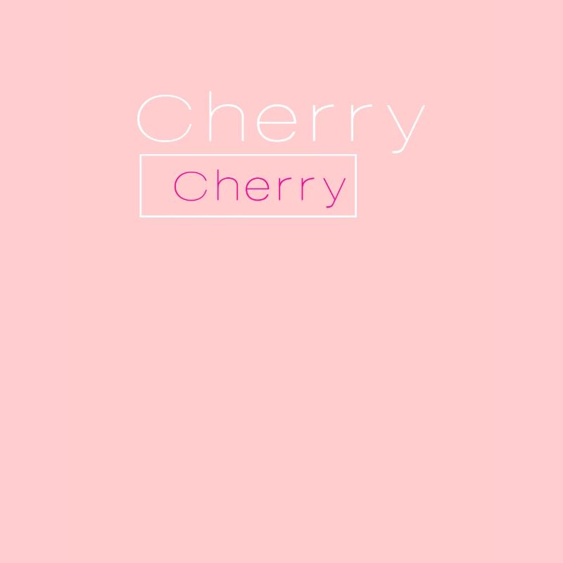 Cherry Cherry