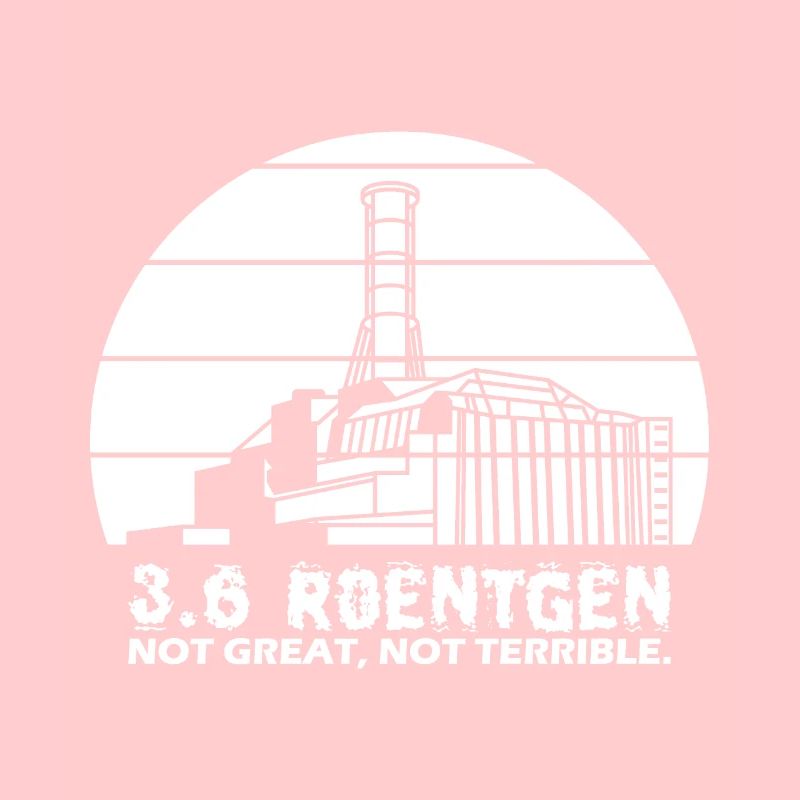 3.6 Roentgen Not Great