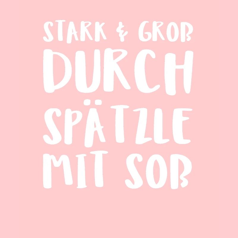 Stark Gro Durch Spätzle Mit So