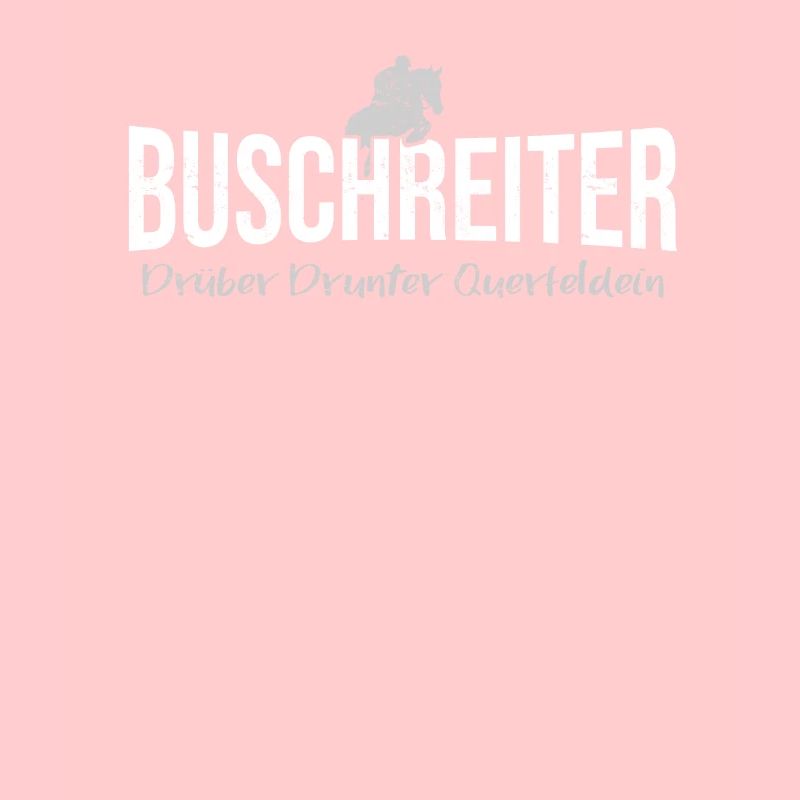 Buschreiter Drüber Drunter Querfeldein