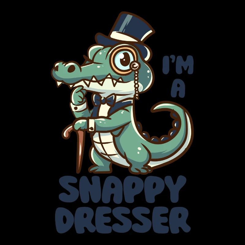 Je suis une commode Snappy - Jeu de mots sur le crocodile mignon