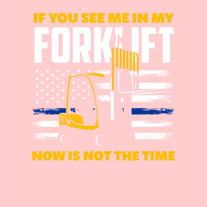 Gabelstaplerfahrer Spruch Lustig Arbeit