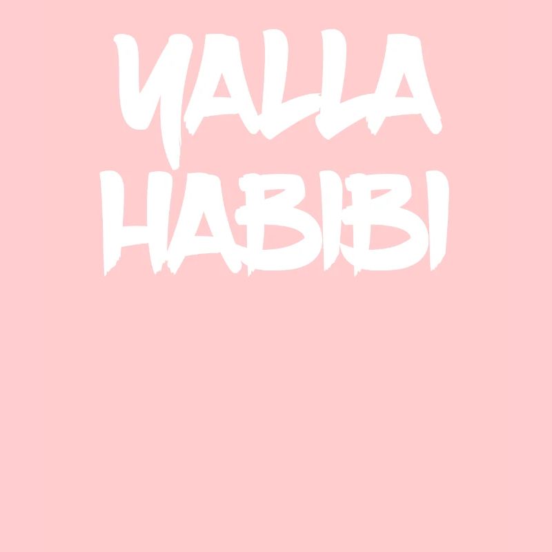 Yalla Habibi | Expression arabe, ma chérie