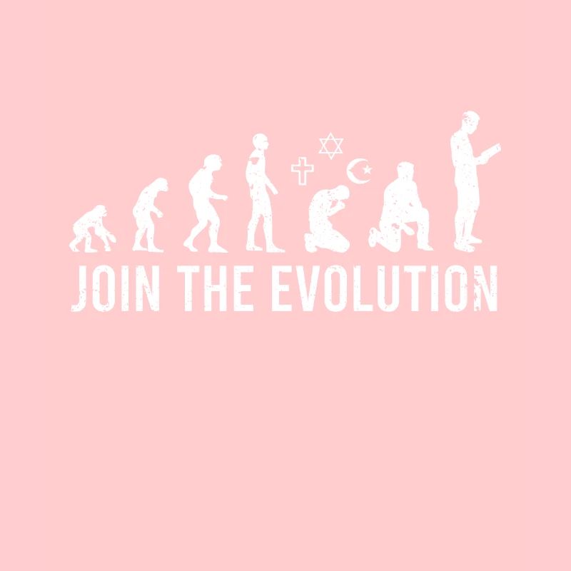 Sei ein Teil der Evolution für Atheist Agnostiker