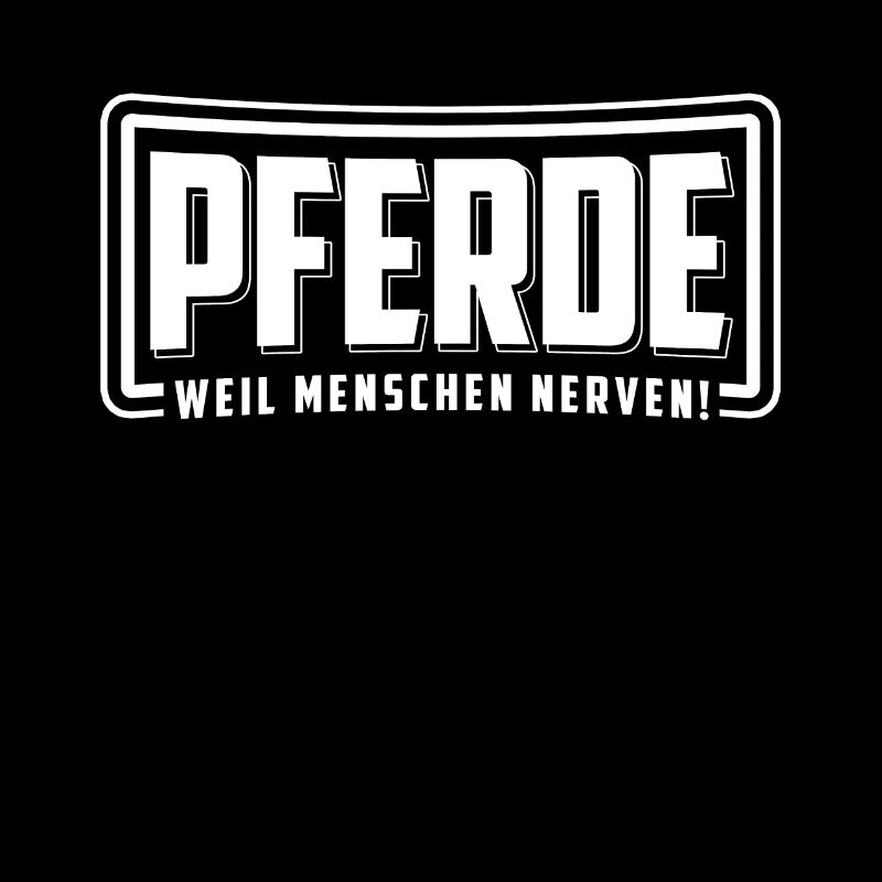 T-shirt Chevaux Parce que les Hommes Nerfs