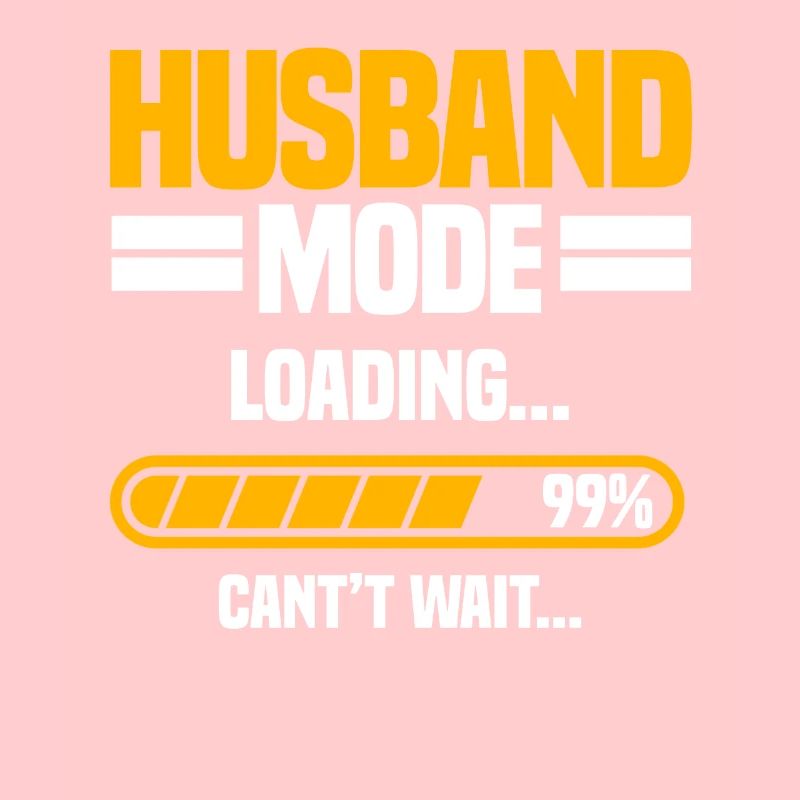 Husband Mode Loading 99% Can't Wait...