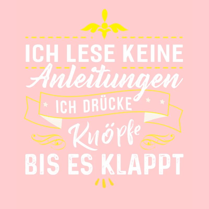 I don't read instructions