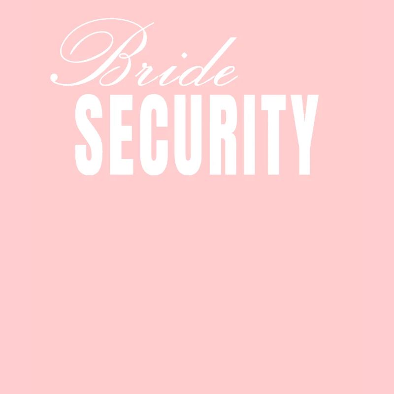 Bride Security