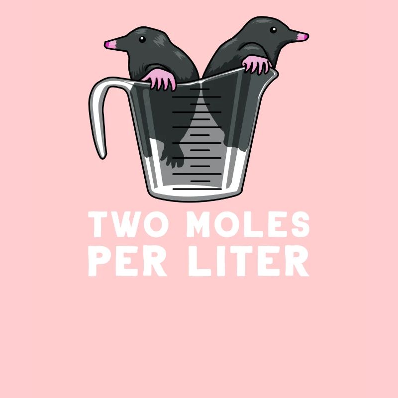 Mole Mole per Liter Chemistry Physics Gift