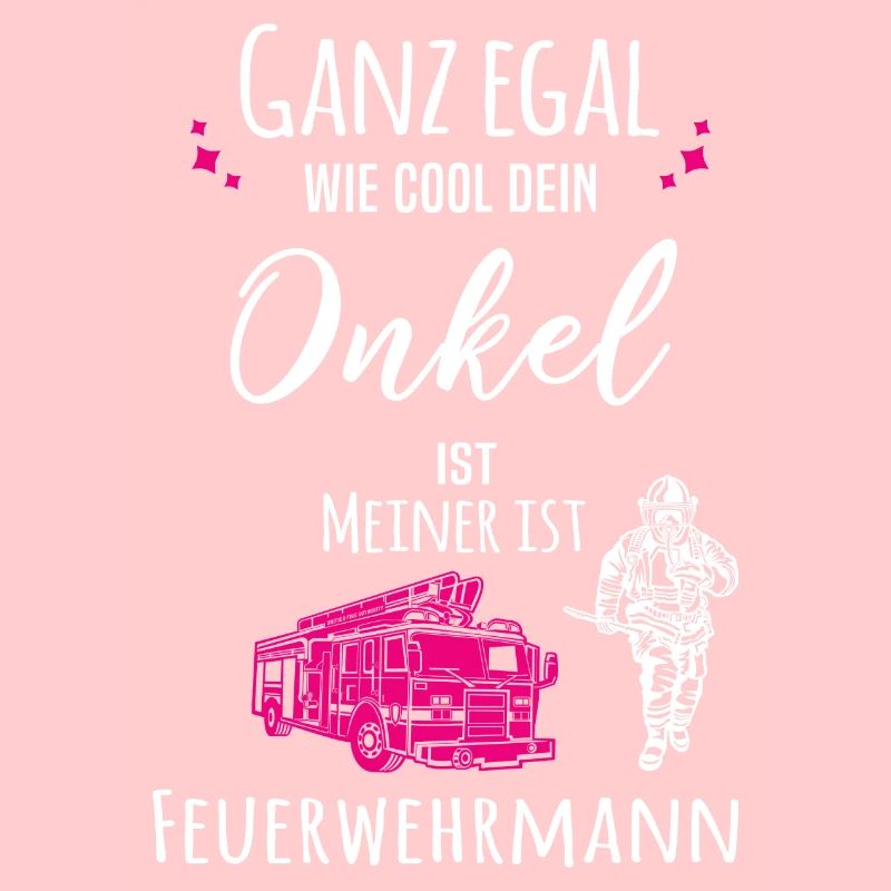 Mein Onkel ist Feuerwehrmann
