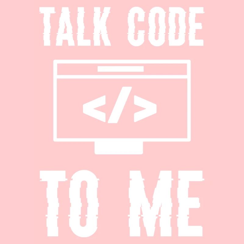 Codage Programmation Talk Code To Me