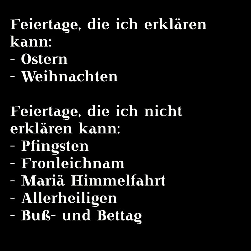 Feiertage Spruch lustig Geschenkidee witzig