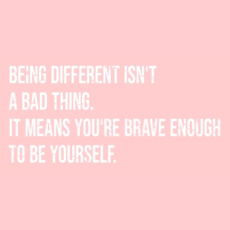 Motivation Different Your courage Self-confidence