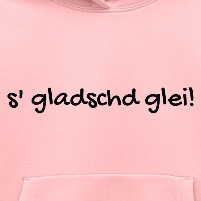 s gladschd glei