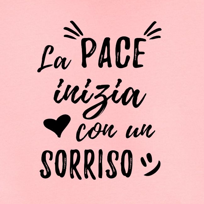 La pace inizia con un sorriso N