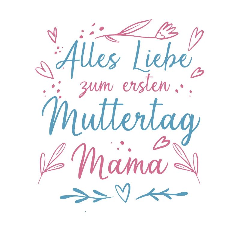 Muttertag - Erster Muttertag