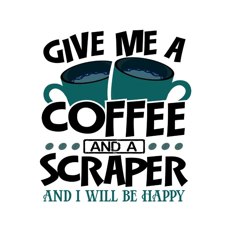 Maler Geschenke Gib mir Kaffee und Scaper Ich bin glücklich