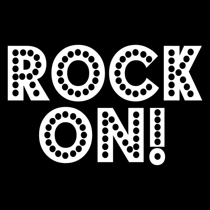 rock on!
