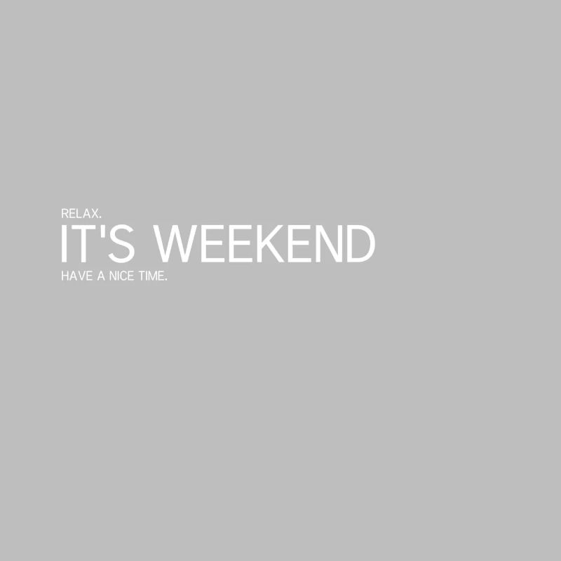 C’EST LE WEEK-END - Week-end