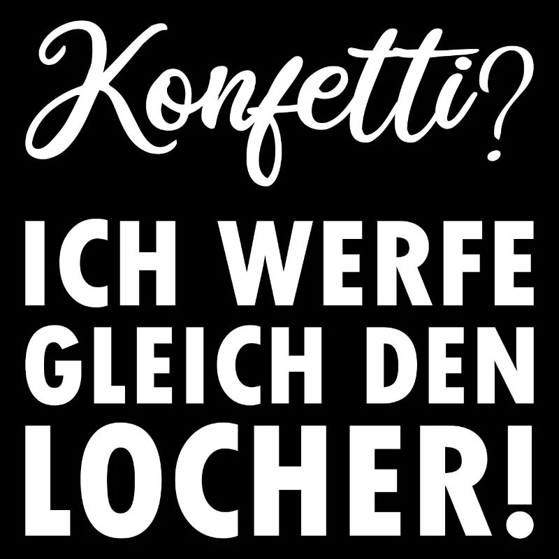 Konfetti Ich werfe gleich den Locher
