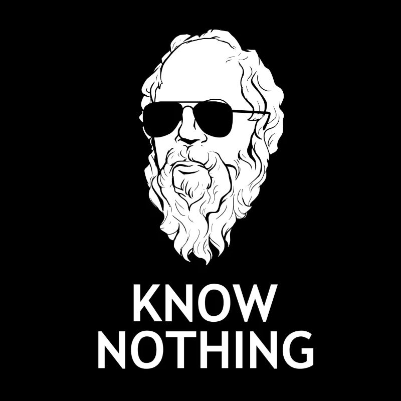 Socrate "Know Nothing" philosophe philosophie nerd