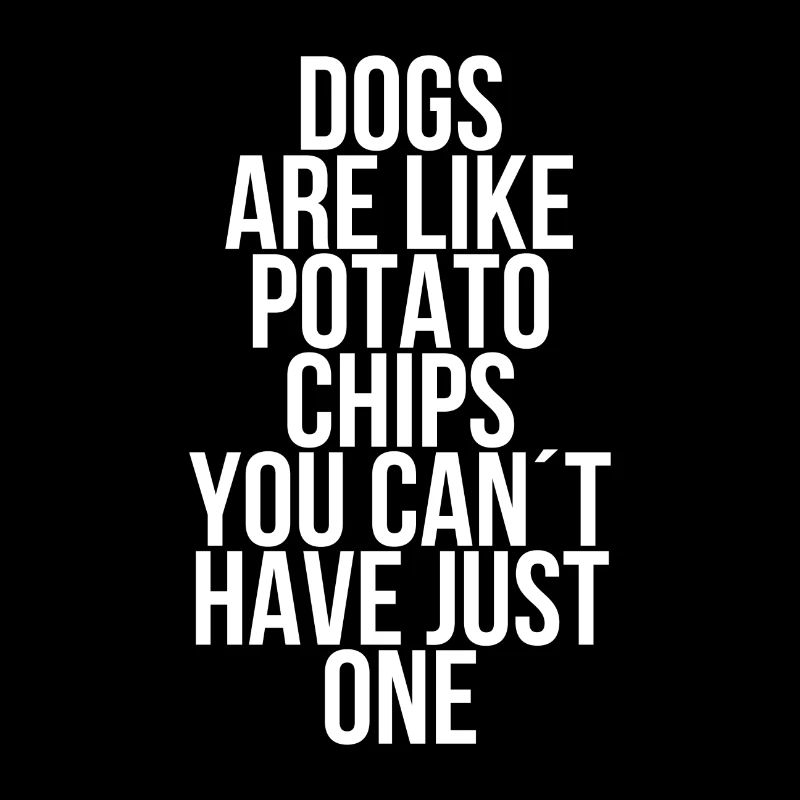 Les chiens sont comme des chips