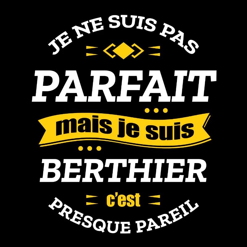 BERTHIER PARFAIT - PRENOM BERTHIER
