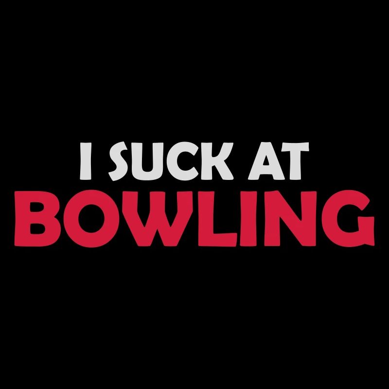 I suck at bowling