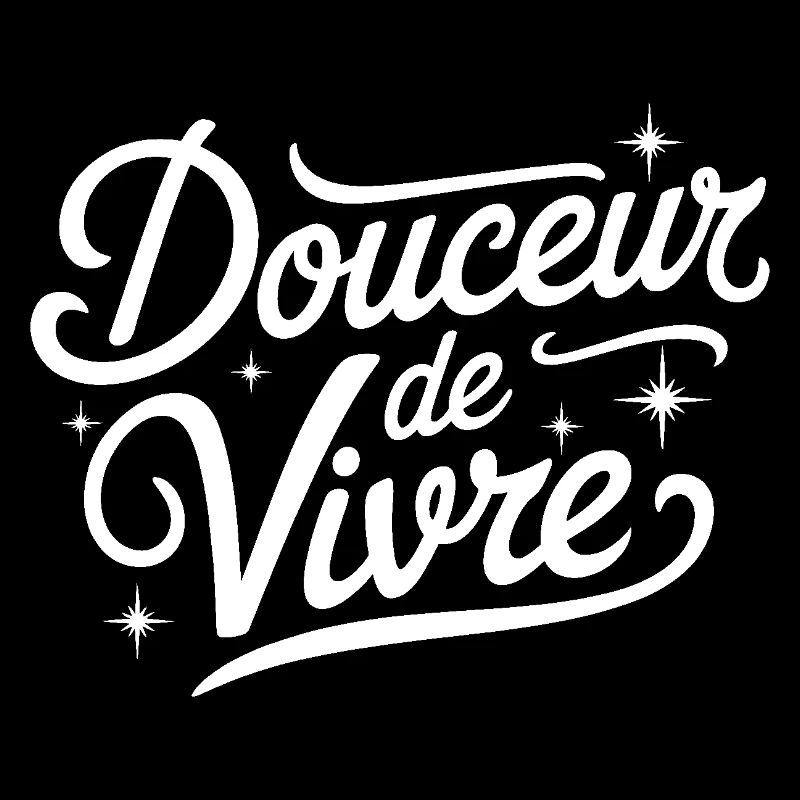 Douceur de vivre
