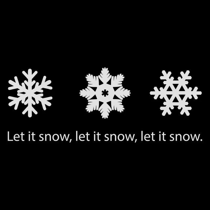 Let it snow