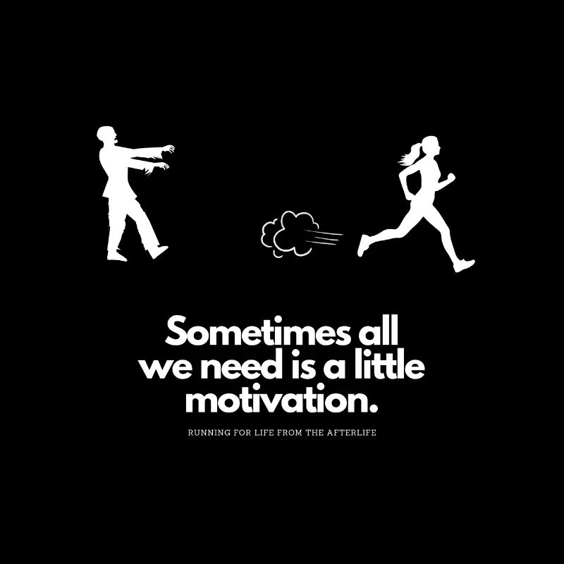 Extra Motivation for Runner Zombie