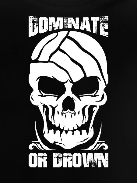 Waterpolo Waterpolo Dominate o Drown Skull