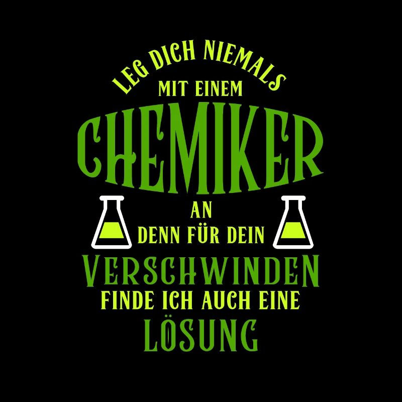 Never mess with a chemist