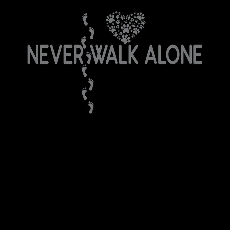 Never walk alone