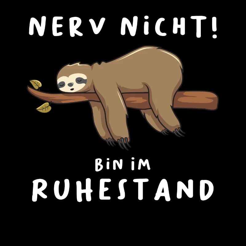 Rentner Süß Faultier Geschenkidee Spruch Ruhestand