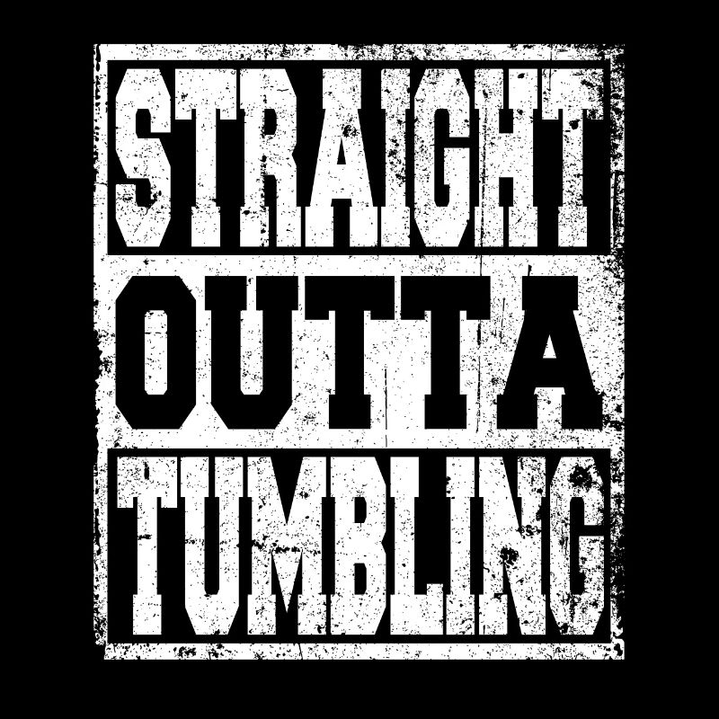 Tumbling saying funny