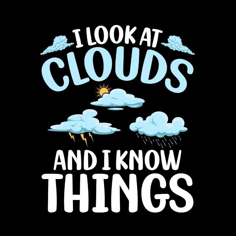 Je regarde les nuages et je sais des choses météorologue