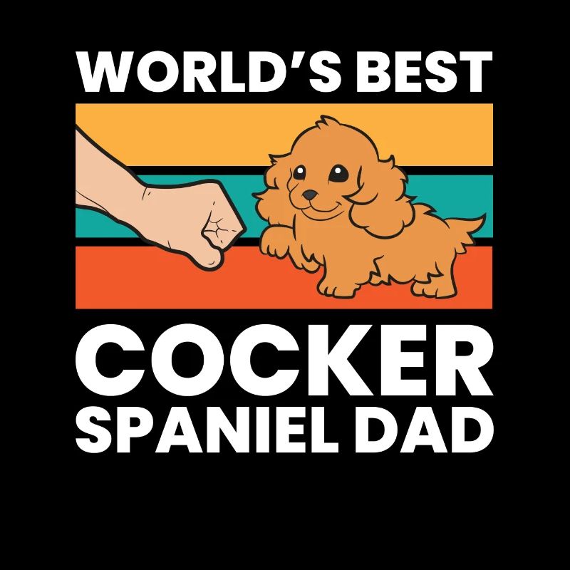 Worlds Best Cocker Spaniel Dad Love Cocker