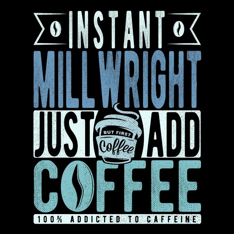 Millwright Coffee Quote